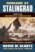 Endgame at Stalingrad: the Stalingrad Trilogy, Volume 3 af David M. Glantz