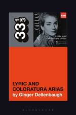 Maria Callas's Lyric and Coloratura Arias af Ginger (The New School Dellenbaugh