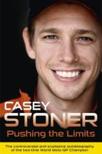 Pushing the Limits af Casey Stoner