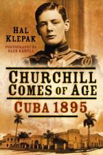 Churchill Comes of Age af Hal Klepak