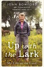 Up With The Lark af Joan Bomford