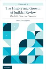 The History and Growth of Judicial Review, Volume 2 af Steven Gow (Clayton J. and Henry R. Barber Professor of Law Calabresi