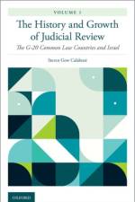 The History and Growth of Judicial Review, Volume 1 af Steven Gow (Clayton J. and Henry R. Barber Professor of Law Calabresi