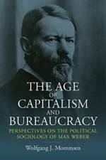 The Age of Capitalism and Bureaucracy