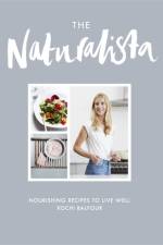 The Naturalista af Xochi Balfour