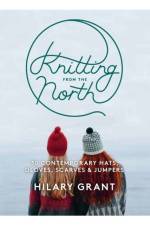 Knitting From the North af Hilary Grant