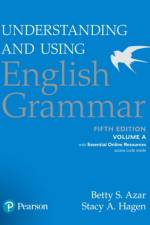 Understanding and Using English Grammar, Volume A, with Essential Online Resources af Betty S Azar