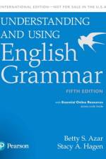 Understanding and Using English Grammar, SB with Essential Online Resources - International Edition af Betty S Azar