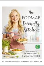 The FODMAP Friendly Kitchen Cookbook af Emma Hatcher