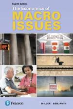 Economics of Macro Issues, The af Roger Miller