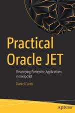 Practical Oracle JET af Daniel Curtis