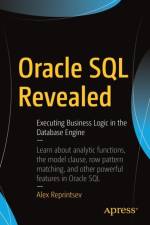 Oracle SQL Revealed af Alex Reprintsev