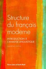 Structure du Francais Moderne af Pierre Leon