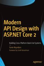 Modern API Design with ASP.NET Core 2 af Fanie Reynders