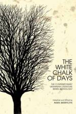 The White Chalk of Days
