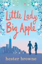 Little Lady, Big Apple af Hester Browne
