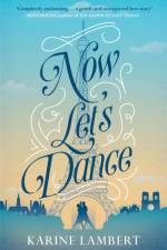 Now Let's Dance af Karine Lambert