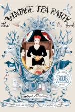 The Vintage Tea Party Book af Angel Adoree