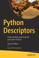 Python Descriptors af Jacob Zimmerman