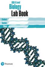 AQA A level Biology Lab Book
