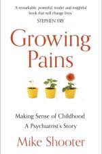 Growing Pains af Dr Mike Shooter