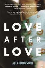 Love After Love af Alex Hourston