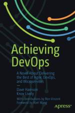 Achieving DevOps af Dave Harrison