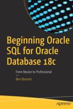 Beginning Oracle SQL for Oracle Database 18c af Ben Brumm