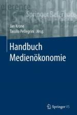 Handbuch Medienoekonomie