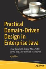 Practical Domain-Driven Design in Enterprise Java af Vijay Nair