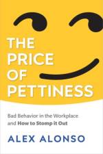 Price of Pettiness af Alexander Alonso
