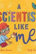 A Scientist Like Me af Dr Shini Somara