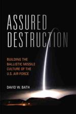 Assured Destruction af David Bath