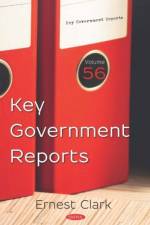 Key Government Reports. Volume 56