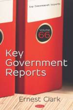Key Government Reports. Volume 66