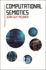 Computational Semiotics af Dr Jean-Guy (Universite du Quebec a Montreal Meunier