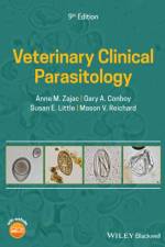 Veterinary Clinical Parasitology af Anne M. (Virginia-Maryland Regional College of Veterinary Medicine Zajac