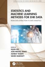 Statistics and Machine Learning Methods for EHR Data af Jose-Miguel Yamal