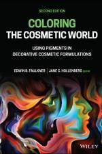 Coloring the Cosmetic World af Edwin B. (Widener University Faulkner