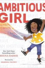 Ambitious Girl af Meena Harris