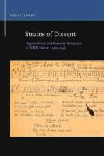 Strains of Dissent af Kelly Jakes