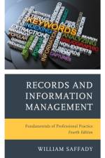 Records and Information Management af William Saffady