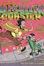 Strollercoaster af Matt Ringler