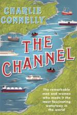 The Channel af Charlie Connelly