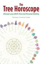 The Tree Horoscope af Daniela Christine Huber