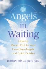 Angels in Waiting af Robbie Holz