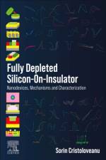 Fully Depleted Silicon-On-Insulator af Sorin (Director of Research CNRS Cristoloveanu