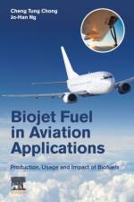 Biojet Fuel in Aviation Applications af Cheng Tung Chong