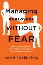Managing Employees Without Fear af Adam Rosenthal