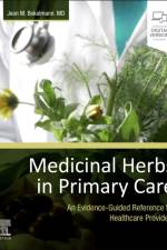 Medicinal Herbs in Primary Care af Jean M. Bokelmann